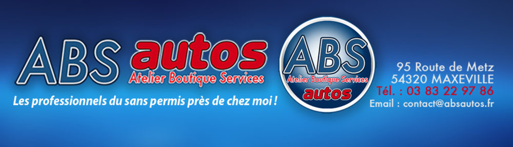ABS Autos Maxéville Atelier  Boutique  Service